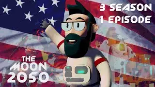 Season 3 | Episode 1 | Bad Venture, but everything is not in vain! || The Moon 2050