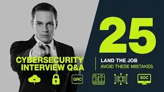 25 Entry-Level Cyber Security Interview Questions & Answers (Avoid These Mistakes) Explainer Video