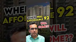 When Wal Affordable 92 will come??