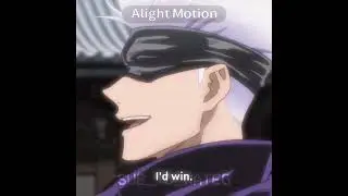 &ldquo;nah, i&rsquo;d win&rdquo; | canci&oacute;n: HOMAGE FUNK #alightmotion #jujutsukaisen #subtomateo #gojo
