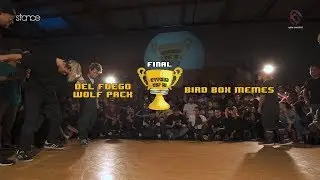 CYPHER CUP 2019: Del Fuego Wolfpack vs Bird Box Memes (Final) // .stance