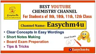 FBISE..... Introduction Video (2) | Best Chemistry Channel for FBISE students |  Easychm4u