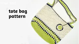 Crochet tote bag pattern