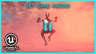 How to PAUSE the game in Unreal Engine 5