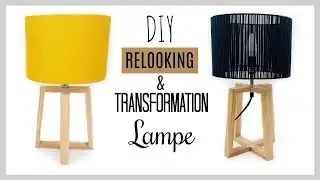DIY RELOOKING ET TRANSFORMATION D'UNE LAMPE FACILE PAS CH&Egrave;RE EN FRAN&Ccedil;AIS