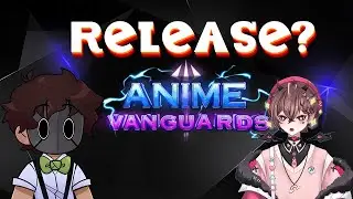 Chrono Crew Reacts - to Anime Vanguards Release Trailer