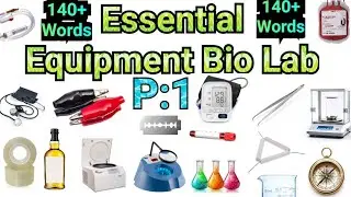 Complete Equipment Bio Lab Vocabulary in English with Pictures| P:1| Bio Lab all things words Vocab