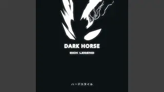 DARK HORSE (HARDSTYLE)