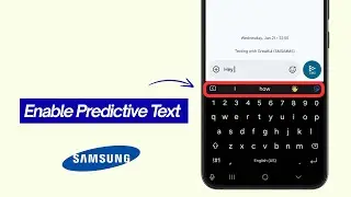 How to Enable Predictive Text on Samsung Keyboard (2026)