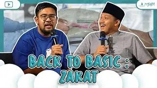 BACK TO BASIC : ZAKAT