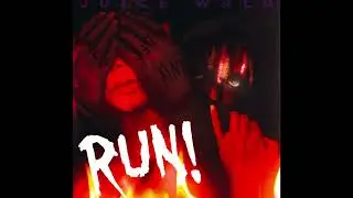 Run Remix - Juice WRLD (Unreleased)