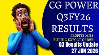 CG POWER Q3 FY26 RESULTS | NET PROFIT ₹284CR, REVENUE ₹3,175CR, EXPORT ORDER BOOST