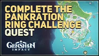 Complete the Pankration Ring Challenge Genshin Impact