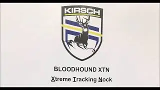 Kirsch XTN Bloodhound trackable nock Launched at the 2020 ATA show