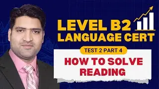 Lanaguagecert Reading Test 2 | Part 4 | Achiever Level B2 | how to Solve Languagecert Reading