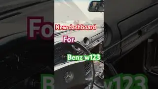 Change a new dashboard for Benz w123 1984 #mercedesclassic #classic #restoration#mercedes #asmr