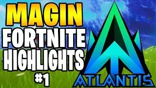 ATLANTIS MAGIN HIGHLIGHTS #1 | FAST BUILDER | Fortnite Battle Royale