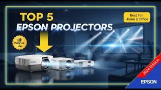 TOP 5 Best Epson Projectors 2026 | A Top Brand for Stunning Home Theater and Office Presentations.