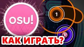 HOW TO LEARN TO PLAY osu!?