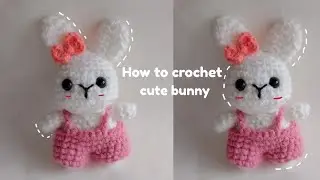 How to crochet Bunny 🐰 | क्रोशिया से बनाये खरगोश 😊