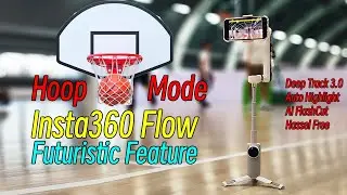 Руководство для начинающих по Insta360 FLOW, эпизод 2: режим Hoop &mdash; функция из будущего