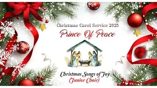 Christmas Songs of Joy | KWT. St. Johns Mar Thoma Parish | Prince Of Peace, Carol 2025