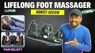 Lifelong LLM486 Foot Massager | For Foot, Leg & Calf Massage ⚡| Honest Review 💯🔥