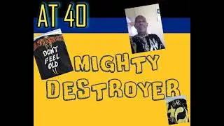 Mighty Destroyer .. At 40 ; Barbados Calypso/soca music.
