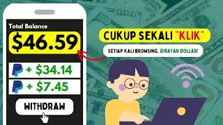 DIBAYAR $46.59 DOLLAR! Setiap Kali Browsing Internet Bisa Dapat Uang! (FREE PAYPAL)