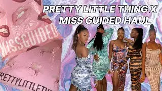 PrettyLittleThing X MissGuided Haul