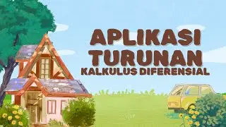Projek KALKULUS DIFERENSIAL ||Aplikasi Turunan