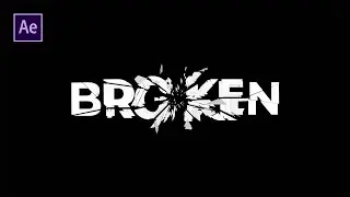 Shatter Effect For Text & Logos &ndash; After Effects Tutorial