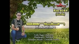Kauolian Ku(Lirik) - Sanidon