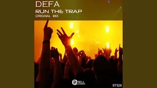 Run The Trap (Original Mix)