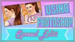 The Sims 4 | Speed Edit #2 | Lisa