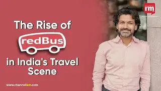 The Rise of RedBus and Phanindra Sama's Journey @redBusdotcom