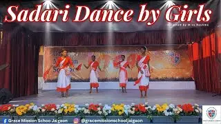 Sadari Dance | Grace Mission School | UTSAV @GraceMissionSchoolJaigaon 