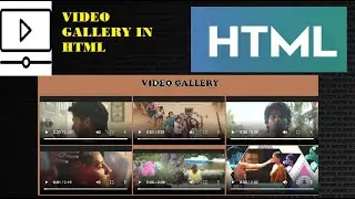 How To Make Video Gallery Using HTML | HTML | Video Gallery | Easy Html Trick |