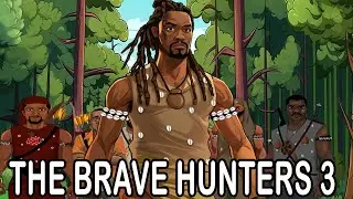 The Brave Hunters 3 #MyNigerianFolktales #Folklore