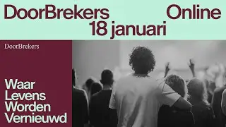 DoorBrekers Online | Zondag 18 Januari