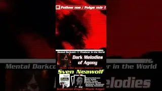 Dark Melodies of Agony - Sven Neawolf&rsquo;s Exclusive Dark Melodic Collection | 50-Min Gothic Techno Mix