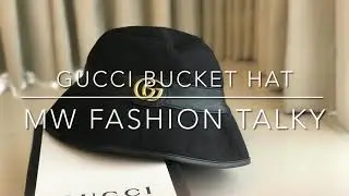 GUCCI BUCKET HAT - MW FASHION TALKY