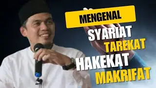 Understanding Sharia, Sufi Order, Essence and Knowledge | Buya Arrazy Hasyim