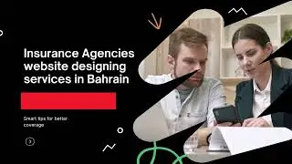 Insurance Agencies website designing services in Bahrain
