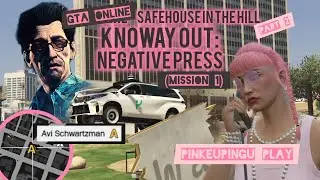 GTA Online: Mansion / Safehouse DLC | Part 2 | KnoWay Out Mission 1