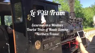 Narrow Gauge Railway in Northern France  |  13 juin 2021