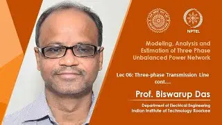 Lec 06: Three-phase Transmission Line cont