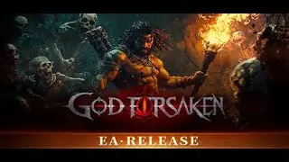 Barbarian and Hunter - Difficulty 10 - God Forsaken - Part 5