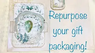 Repurpose your gift packaging!