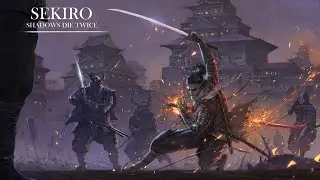 Sekiro: Shadows Die Twice - Mr.Sin бежит наводить порядок в засранном Храме без смс и регистрации!!!